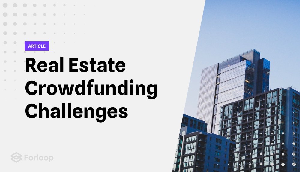 challenges in real estate crowdfunding projects